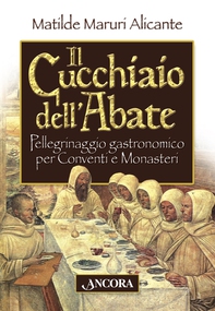 Il cucchiaio dell'abate - Librerie.coop