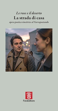 La strada di casa. Opera poetica vincitrice al Narrapoetando - Librerie.coop