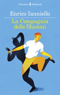 La compagnia delle illusioni - Librerie.coop