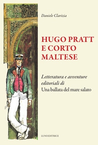 Hugo Pratt e Corto Maltese - Librerie.coop