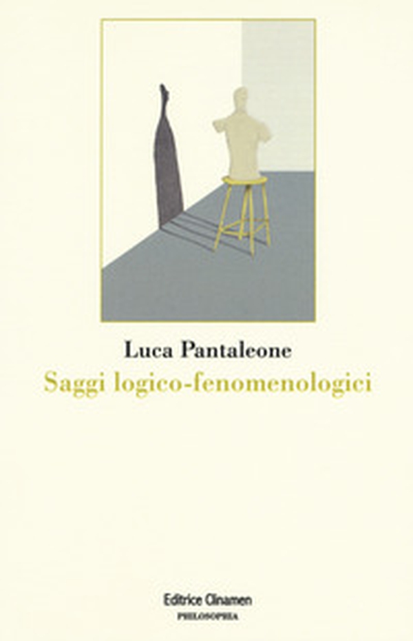 Saggi logico-fenomenologici - Librerie.coop Saggi logico-fenomenologici - Librerie.coop