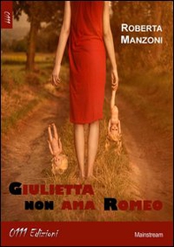 Giulietta non ama Romeo - Librerie.coop
