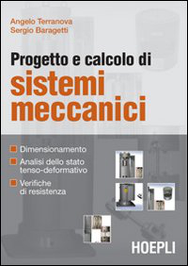 Progetto e calcolo di sistemi meccanici - Librerie.coop Progetto e calcolo di sistemi meccanici - Librerie.coop