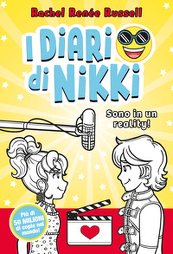 Sono in un reality! I diari di Nikki - Librerie.coop Sono in un reality! I diari di Nikki - Librerie.coop