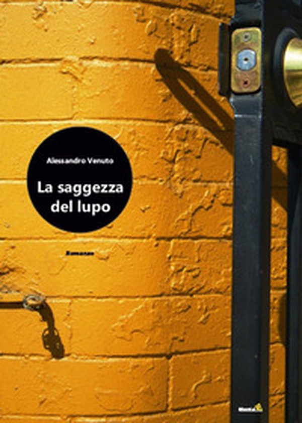 La saggezza del lupo - Librerie.coop La saggezza del lupo - Librerie.coop