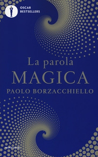 La parola magica - Librerie.coop La parola magica - Librerie.coop