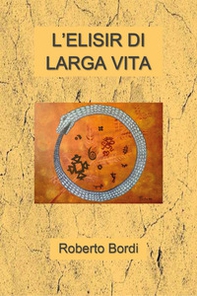 L'elisir di larga vita - Librerie.coop