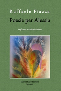 Poesie per Alessia - Librerie.coop