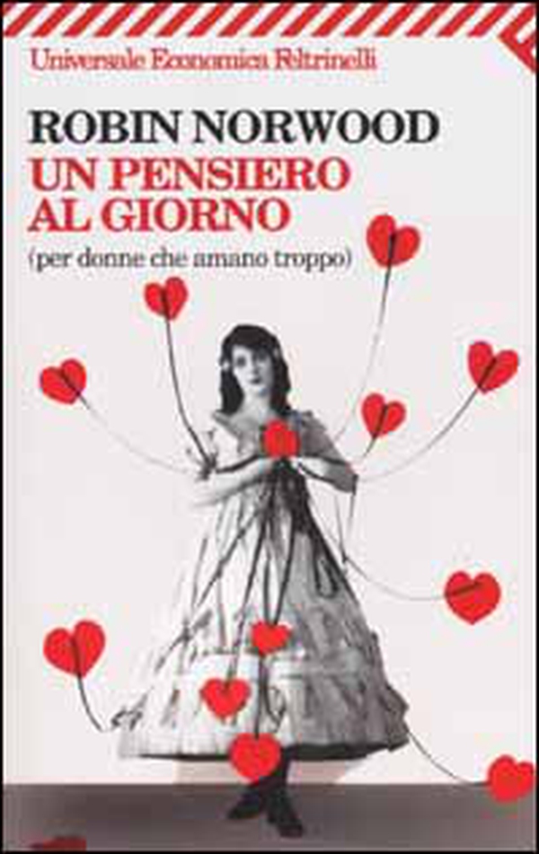 Un pensiero al giorno (per donne che amano troppo) - Librerie.coop Un pensiero al giorno (per donne che amano troppo) - Librerie.coop
