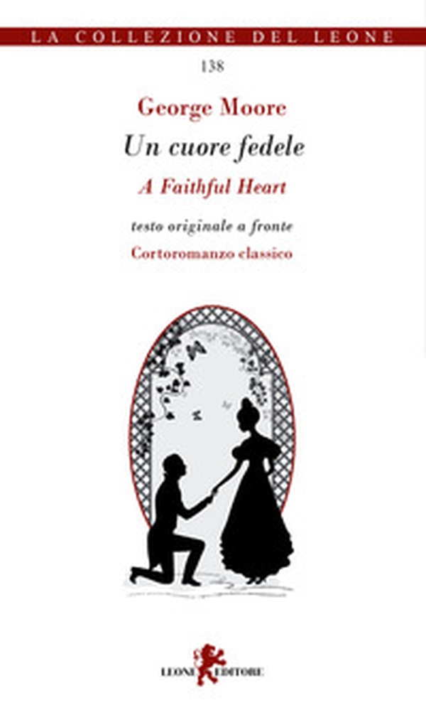 Un cuore fedele. Testo inglese a fronte - Librerie.coop Un cuore fedele. Testo inglese a fronte - Librerie.coop