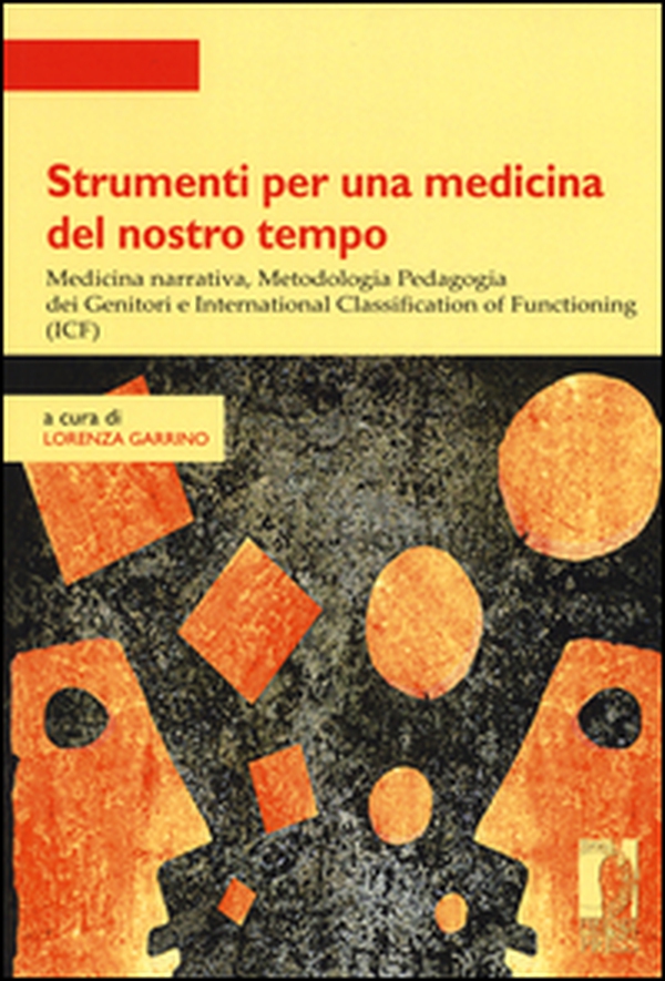 Strumenti per una medicina del nostro tempo - Librerie.coop