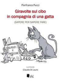 Giravolte sul cibo in compagnia di una gatta (sapere per sapere fare) - Librerie.coop