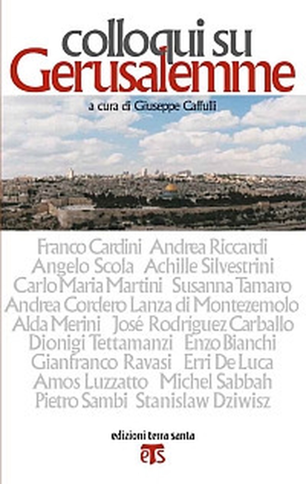 Colloqui su Gerusalemme - Librerie.coop Colloqui su Gerusalemme - Librerie.coop