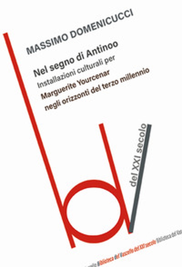 Nel segno di Antinoo - Librerie.coop Nel segno di Antinoo - Librerie.coop