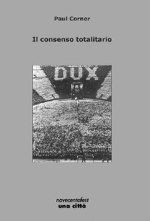 Il consenso totalitario - Librerie.coop Il consenso totalitario - Librerie.coop