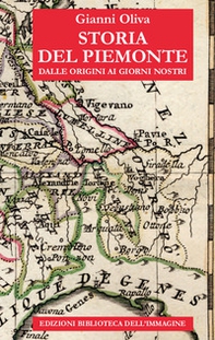 Storia del Piemonte dalle origini ai giorni nostri - Librerie.coop Storia del Piemonte dalle origini ai giorni nostri - Librerie.coop