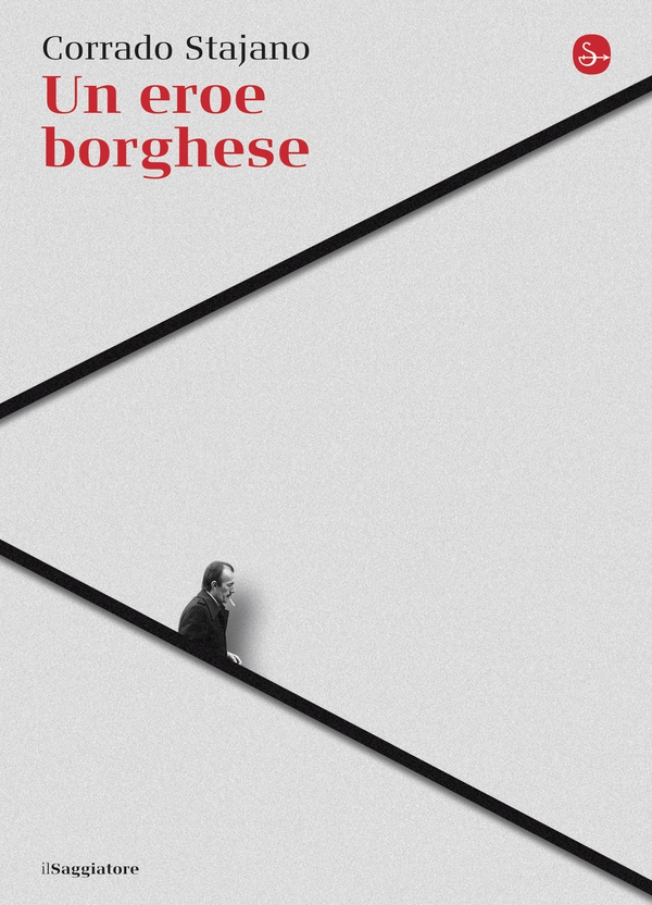 Un eroe borghese - Librerie.coop Un eroe borghese - Librerie.coop