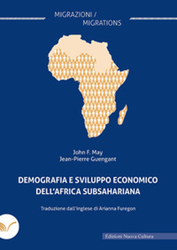 Demografia e sviluppo economico dell'Africa Subsahariana - Librerie.coop Demografia e sviluppo economico dell'Africa Subsahariana - Librerie.coop