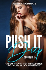 Push it deep (2 books in 1) - Librerie.coop