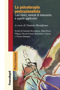 La psicoterapia postrazionalista - Librerie.coop La psicoterapia postrazionalista - Librerie.coop