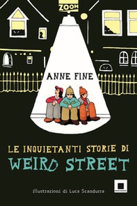Le inquietanti storie di Weird Street - Librerie.coop Le inquietanti storie di Weird Street - Librerie.coop