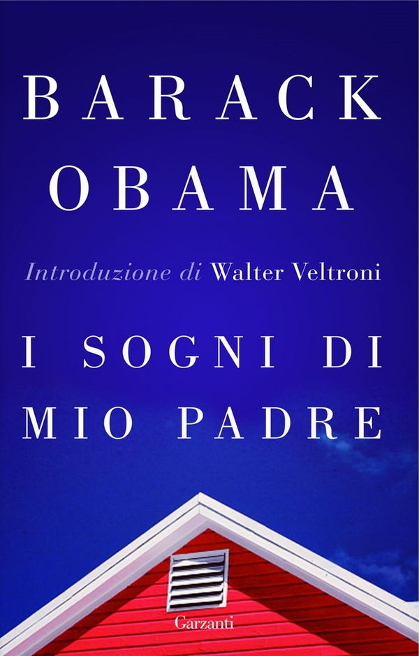 I sogni di mio padre - Librerie.coop I sogni di mio padre - Librerie.coop