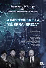 Comprendere la «Guerra Ibrida» - Librerie.coop