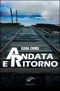 Andata e ritorno - Librerie.coop Andata e ritorno - Librerie.coop