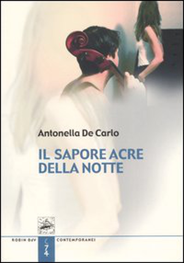 Il sapore acre della notte - Librerie.coop Il sapore acre della notte - Librerie.coop