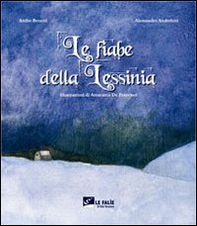 Le fiabe della Lessinia - Librerie.coop