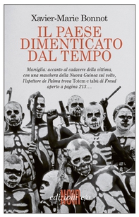Il Paese dimenticato dal tempo - Librerie.coop