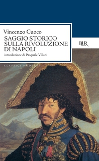 Saggio storico sulla Rivoluzione di Napoli - Librerie.coop