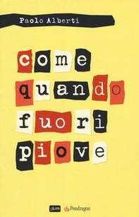 Come quando fuori piove - Librerie.coop