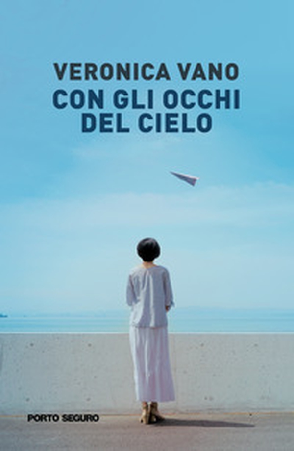 Con gli occhi del cielo - Librerie.coop Con gli occhi del cielo - Librerie.coop