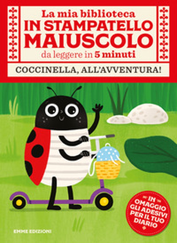 Coccinella, all'avventura! Con adesivi. Stampatello maiuscolo - Librerie.coop Coccinella, all'avventura! Con adesivi. Stampatello maiuscolo - Librerie.coop