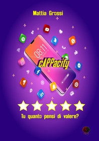 cAPPacity. Tu quanto pensi di valere? - Librerie.coop cAPPacity. Tu quanto pensi di valere? - Librerie.coop