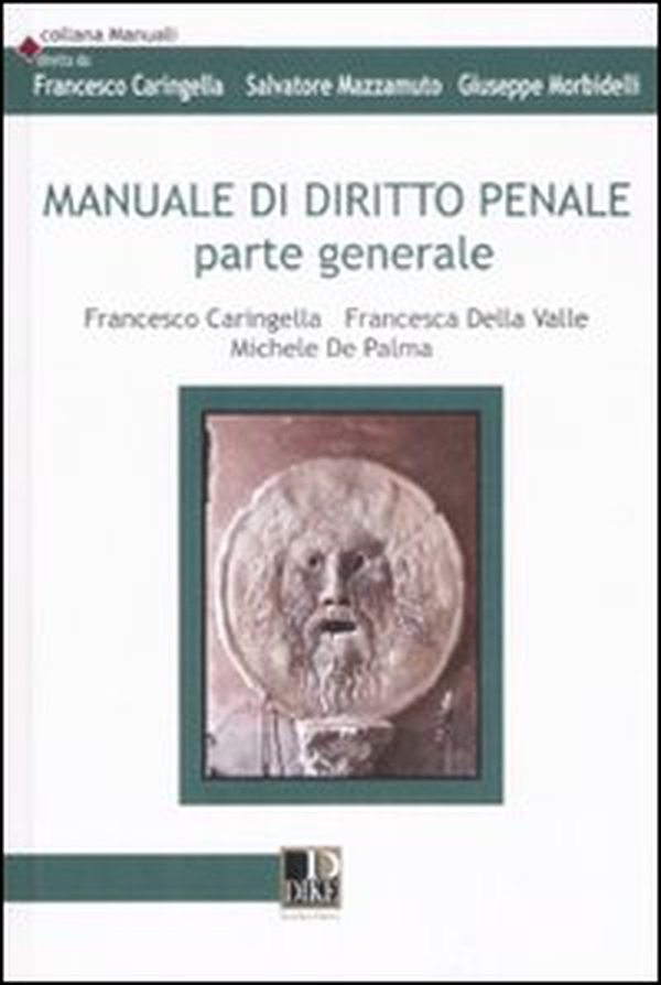 Manuale di diritto penale. Parte generale - Librerie.coop Manuale di diritto penale. Parte generale - Librerie.coop