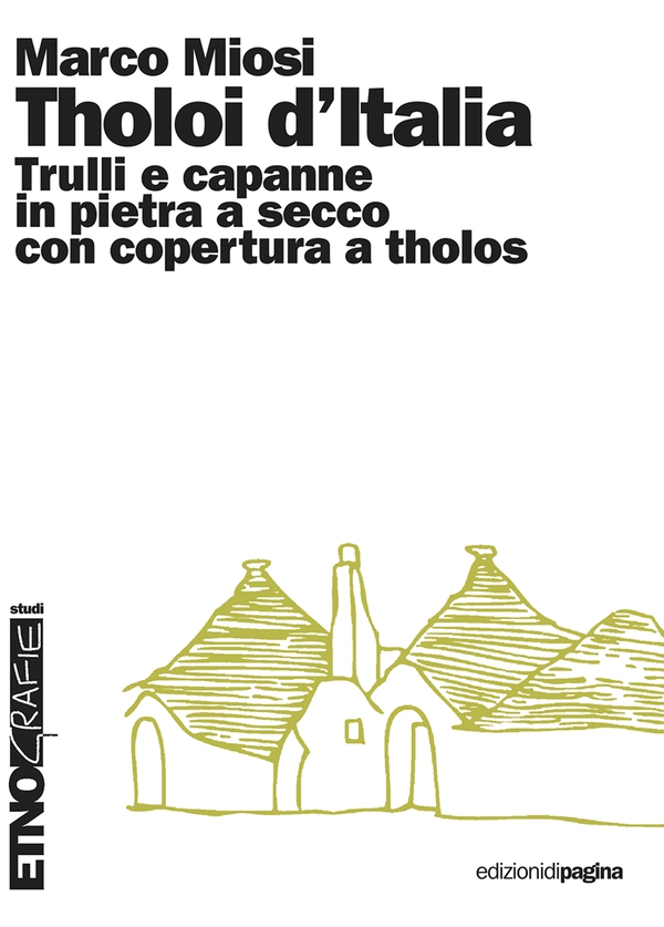 Tholoi d’Italia - Librerie.coop Tholoi d’Italia - Librerie.coop