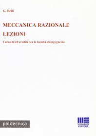 Meccanica razionale. Lezioni - Librerie.coop