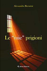 Le «mie» prigioni - Librerie.coop Le «mie» prigioni - Librerie.coop