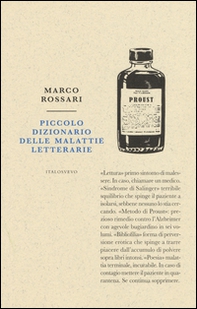 Piccolo dizionario delle malattie letterarie - Librerie.coop
