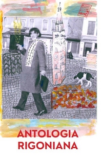 Antologia rigoniana - Librerie.coop