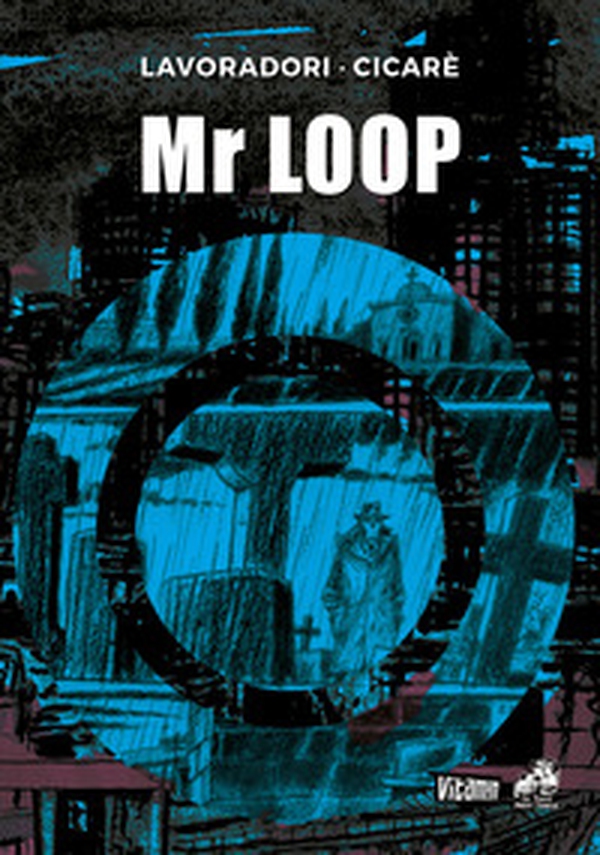 Mr Loop - Librerie.coop Mr Loop - Librerie.coop