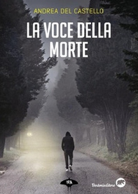 La voce della morte - Librerie.coop