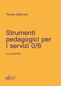 Strumenti pedagogici per i servizi 0/6 - Librerie.coop