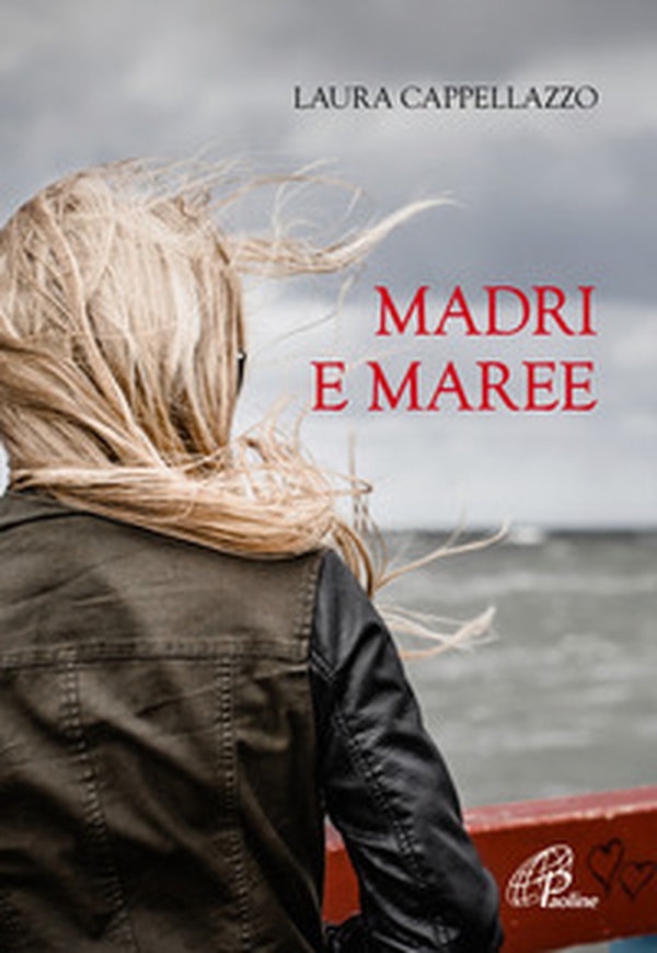 Madri e maree - Librerie.coop Madri e maree - Librerie.coop
