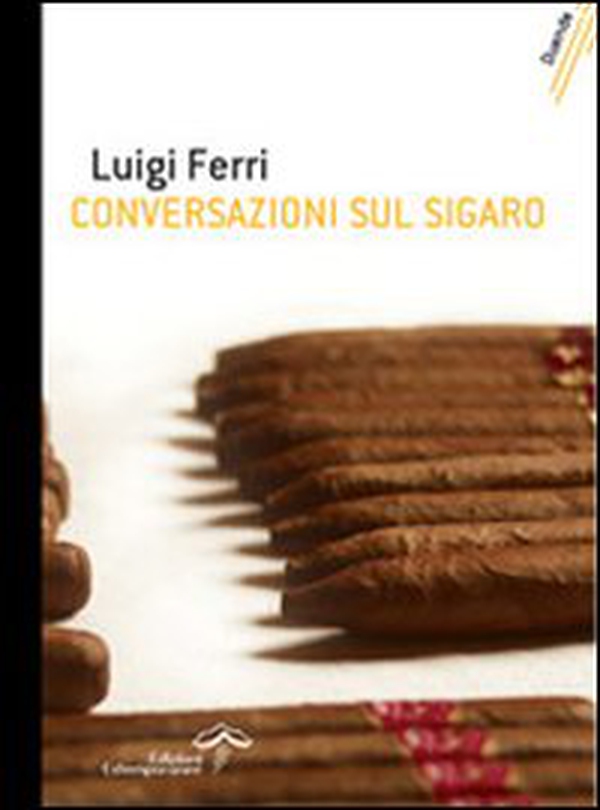Conversazioni sul sigaro - Librerie.coop Conversazioni sul sigaro - Librerie.coop