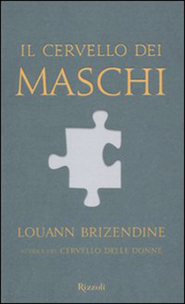 Il cervello dei maschi - Librerie.coop Il cervello dei maschi - Librerie.coop