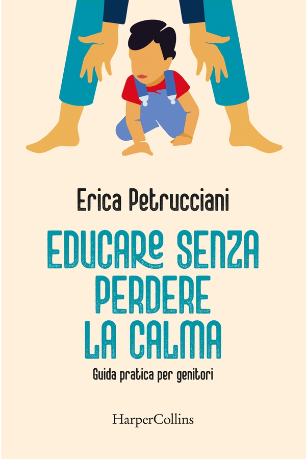 Educare senza perdere la calma - Librerie.coop Educare senza perdere la calma - Librerie.coop