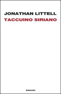 Taccuino siriano (16 gennaio-2 febbraio 2012) - Librerie.coop Taccuino siriano (16 gennaio-2 febbraio 2012) - Librerie.coop